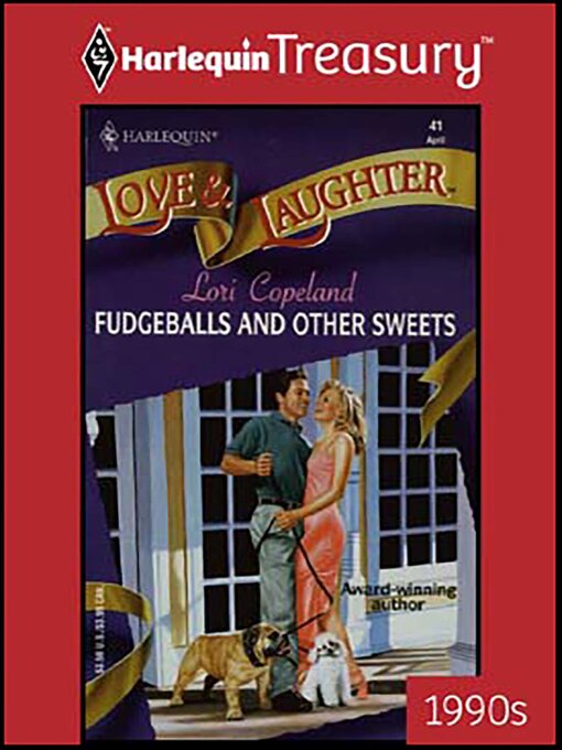 Title details for Fudgeballs and Other Sweets by Lori Copeland - Available
